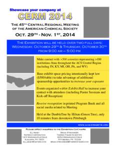Showcase your company at  The 45th Central Regional Meeting of the American Chemical Society  Oct. 29th - Nov. 1st, 2014