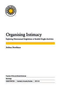Microsoft Word - Andreas Henriksson - Organising Intimacy Exploring Heterosexual Singledoms.docx