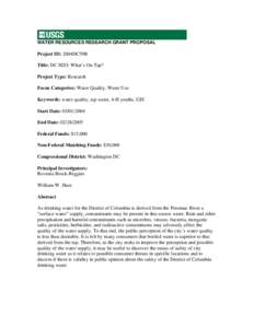 WATER RESOURCES RESEARCH GRANT PROPOSAL  Project ID: 2004DC59B Title: DC H2O: What’s On Tap? Project Type: Research Focus Categories: Water Quality, Water Use