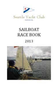 Seattle Yacht Club Established in 1892