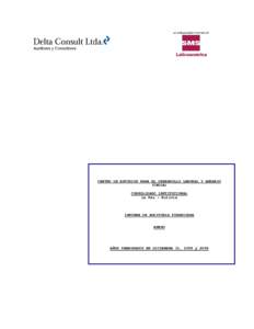 CENTRO DE ESTUDIOS PARA EL DESARROLLO LABORAL Y AGRARIO (CEDLA) CONSOLIDADO INSTITUCIONAL La Paz - Bolivia  INFORME DE AUDITORIA FINANCIERA