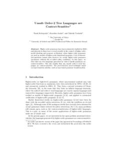 Unsafe Order-2 Tree Languages are Context-Sensitive1 Naoki Kobayashi1 , Kazuhiro Inaba2 , and Takeshi Tsukada3 1  3