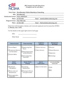 2013 Annual Awards Entry Form (Complete one for each entry.) Entry Name MassHousing’s Online Homebuyer Counseling HFA MassHousing Submission Contact Nancy McDonald