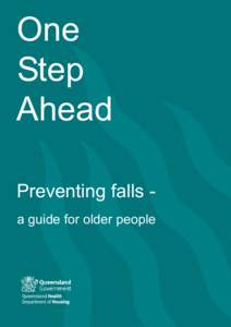 One Step Ahead: Preventing Falls - A Guide for Older People