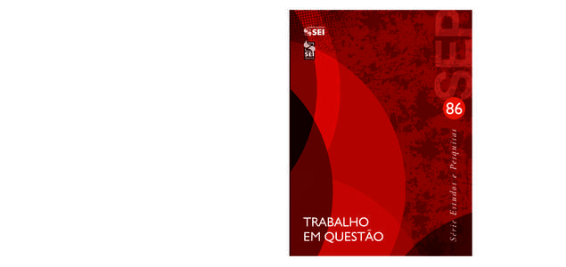 CAPA_SEP_86.ai:35:46  Thaiz Braga, Francisco Vidal, Laumar Neves (orgs.)  Série Estudos e Pesquisas