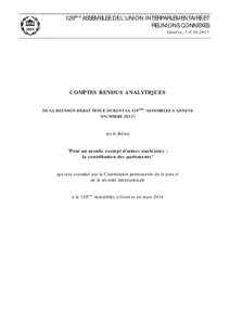 129ème ASSEMBLEE DE L’UNION INTERPARLEMENTAIRE ET REUNIONS CONNEXES Genève, [removed]COMPTES RENDUS ANALYTIQUES DE LA REUNION-DEBAT TENUE DURANT LA 129ème ASSEMBLEE A GENEVE