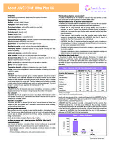 About JUVÉDERM Ultra Plus XC ® U LT R A P L U S X C  Glossary of terms