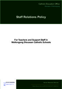 Catholic Education Office Diocese of Wollongong Staff Relations Policy  For Teachers and Support Staff in