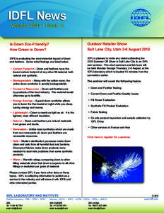 IDFL News Volume: 2010 ● Issue: 3 Is Down Eco-Friendly? How Green is Down?