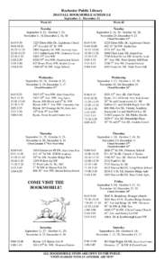 Rochester Public Library 2014 FALL BOOKMOBILE SCHEDULE September 2 – December 31 Week #1  Week #2