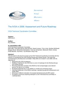 International Virtual Observatory Alliance  The IVOA in 2006: Assessment and Future Roadmap