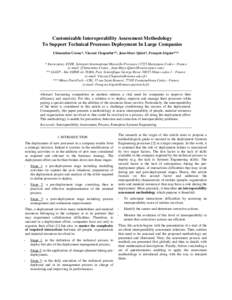 Customizable Interoperability Assessment Methodology To Support Technical Processes Deployment In Large Companies Clémentine Cornu*, Vincent Chapurlat**, Jean-Marc Quiot*, François Irigoin*** * Eurocopter, ETZR, Aérop