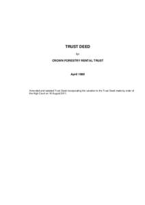 TRUST DEED for CROWN FORESTRY RENTAL TRUST April 1990