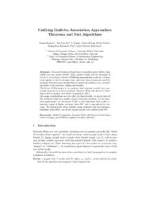 Unifying Guilt-by-Association Approaches: Theorems and Fast Algorithms Danai Koutra1 , Tai-You Ke2 , U Kang1 , Duen Horng (Polo) Chau1 , Hsing-Kuo Kenneth Pao2 , and Christos Faloutsos1 1