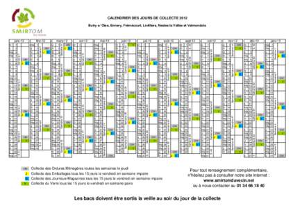 CALENDRIER DES JOURS DE COLLECTE 2012 Butry s/ Oise, Ennery, Frémécourt, Livilliers, Nesles la Vallée et Valmondois OM  D