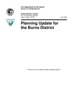 Planning Update for the Burns District, June 200