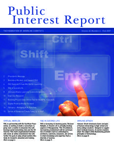 Public Interest Report THE FEDERATION OF AMERICAN SCIENTISTS 2