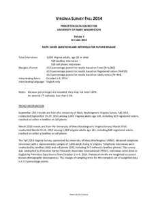 VIRGINIA SURVEY FALL 2014 PRINCETON DATA SOURCE FOR UNIVERSITY OF MARY WASHINGTON TOPLINE 1 OCTOBER 2014 NOTE: SOME QUESTIONS ARE WITHHELD FOR FUTURE RELEASE