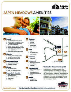 ASPEN MEADOWS AMENITIES  Groceries Health & Wellness