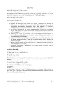 STATUTS Article 1er : désignation de l’association Il est fondé entre les adhérents aux présents statuts une association régie par la loi du 1er juillet 1901 et le décret du 16 août 1901, ayant pour titre « vé