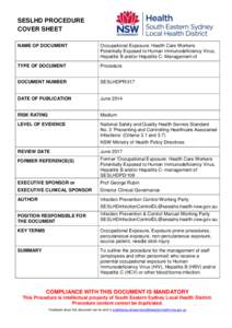 SESLHD PROCEDURE COVER SHEET NAME OF DOCUMENT Occupational Exposure: Health Care Workers Potentially Exposed to Human Immunodeficiency Virus,