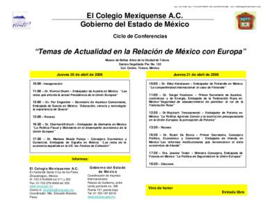 35, 30 mar 06, PROGRAMA de conferencias Col. Mexiquense MEXUE  El Colegio Mexiquense A.C. Gobierno del Estado de México Ciclo de Conferencias