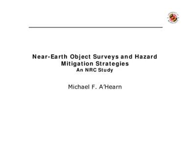 Near-Earth Object Surveys and Hazard Mitigation Strategies An NRC Study