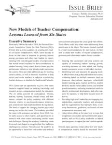 Issue Brief Contact: Tabitha Grossman, Ph.D. Program Director, Education DivisionNew Models of Teacher Compensation: