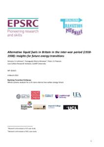 Alternative liquid fuels in Britain during the inter-war period): Insights for future energy transitions