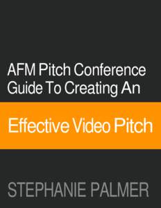 Pitcher / American Film Market / Baseball pitching / Stephanie Palmer / Sales pitch