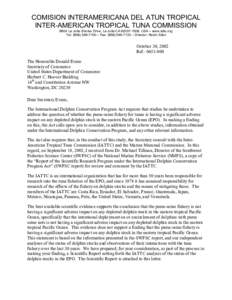 COMISION INTERAMERICANA DEL ATUN TROPICAL INTER-AMERICAN TROPICAL TUNA COMMISSION 8604 La Jolla Shores Drive, La Jolla CA, USA – www.iattc.org Tel: ( – Fax: ( – Director: Robin 