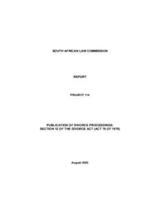 SOUTH AFRICAN LAW COMMISSION  REPORT PROJECT 114