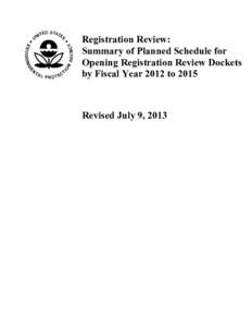 US EPA[removed]Registration Review Schedule Summary