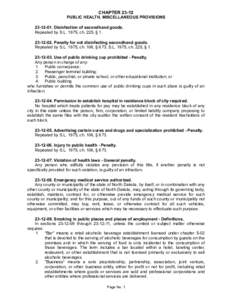 CHAPTER[removed]PUBLIC HEALTH, MISCELLANEOUS PROVISIONS[removed]Disinfection of secondhand goods. Repealed by S.L. 1975, ch. 225, § [removed]Penalty for not disinfecting secondhand goods. Repealed by S.L. 1975, ch. 