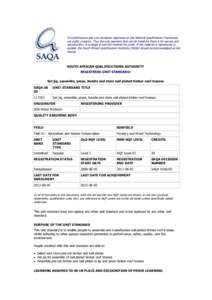 All qualifications and unit standards registered on the National Qualifications Framework are public property. Thus the only payment that can be made for them is for service and reproduction. It is illegal to sell this m