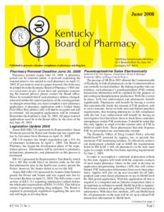 June[removed]Kentucky Board of Pharmacy Spindletop Administration Building 2624 Research Park Dr, Suite 302