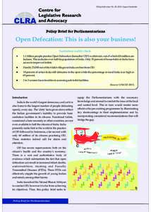 Policy brief series: No. 20; 2013, August-September  Policy Brief for Parliamentarians Open Defecation: This is also your business! Sanitation reality check