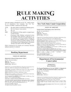 RULE MAKING ACTIVITIES Each rule making is identified by an I.D. No., which consists of 13 characters. For example, the I.D. No. AAM[removed]E indicates the following: