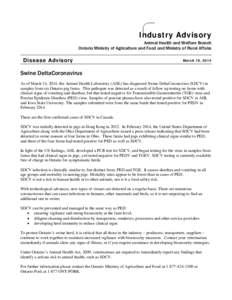 Industry Advisory  Animal Health and Welfare Branch Ontario Ministry of Agriculture and Food and Ministry of Rural Affairs  Disease Advisory