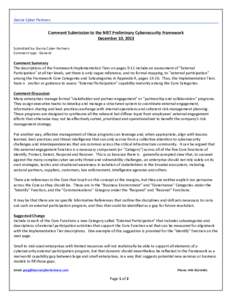 Garcia Cyber Partners  Comment Submission to the NIST Preliminary Cybersecurity Framework December	
  10, 2013 Submitted by: Garcia	
  Cyber Partners Comment type: General