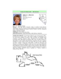 LEGISLATIVE BIOGRAPHY — 2011 SESSION  SHIRLEY A. BREEDEN Democrat Clark County Senatorial District No. 5