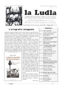 Società Editrice «Il Ponte Vecchio» Anno XIII – Maggio 2009 – n. 4  L’ortografia romagnola