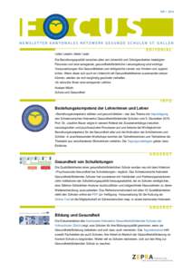 NRLiebe Leserin, lieber Leser Die Beziehungsqualität zwischen allen am Unterricht und Schulgeschehen beteiligten Personen und eine anregende, gesundheitsförderliche Lernumgebung sind wichtige Voraussetzungen f