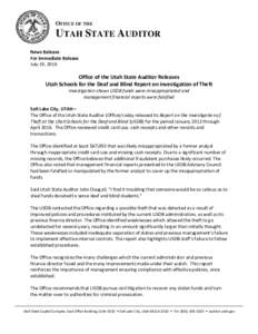 OFFICE OF THE  UTAH STATE AUDITOR News Release For Immediate Release July 19, 2016