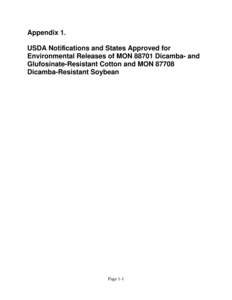 Appendix 1. USDA Notifications and States Approved for Environmental Releases of MONDicamba- and Glufosinate-Resistant Cotton and MONDicamba-Resistant Soybean