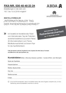 FAX-NR Bestellungen in der Zeit vombismöglich! BESTELLFORMULAR  „INTERNATIONALER TAG