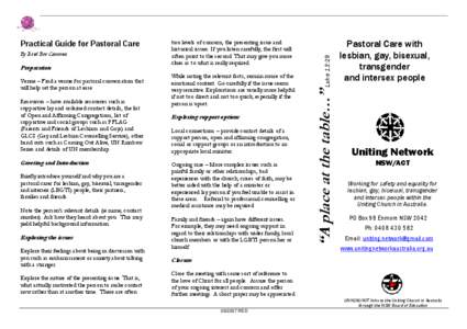 By Revd Bev Cameron  Preparation Venue – Find a venue for pastoral conversation that will help set the person at ease Resources – have available resources such as
