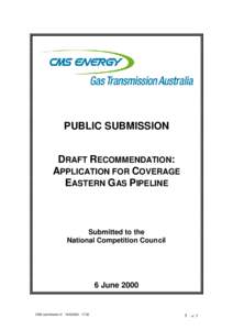 Application for coverage of the Eastern Gas Pipeline, Submission by CMS Energy in response to NCC Draft Recommendation, 6 June 2000