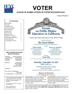 VOTER LEAGUE OF WOMEN VOTERS OF CUPERTINO-SUNNYVALE Volume 43 Number 2 In This Issue Board Briefs