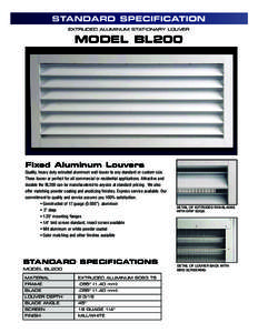 STANDARD SPECIFICATION EXTRUDED ALUMINUM STATIONARY LOUVER MODEL BL200  Fixed Aluminum Louvers